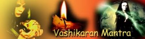 Vashikaran Mantra For Ex